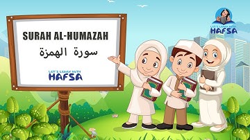 Surah Al-Humazah with English Translation | سورة الهمزة | Learn with Hafsa