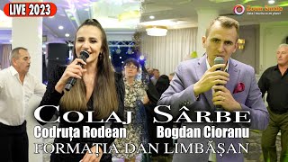 Bogdan Cioranu 🎶  Codruta Rodean &amp; Formatia Dan Limbasan ❌ Vino mandrulito incoa | Colaj Live Sarbe