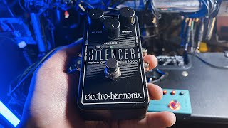 ElectroHarmonix SILENCER!