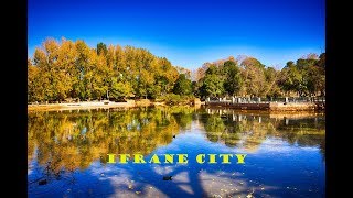 IFRANE en couleurs جمال إفران
