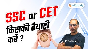 SSC/CET 2021 | What should you prepare for? Complete Details by Rohit Kumar