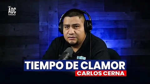 Tiempo De Clamor - Carlos Cerna