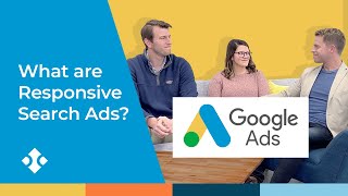 What are Google Responsive Search Ads & Should You Switch to RSAs