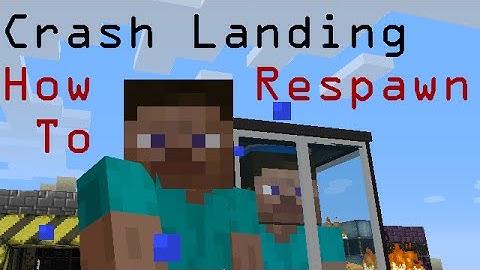 How to Respawn in Crash Landing with Sync