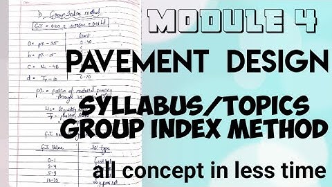 design of pavement | group index method | method of flexible pavement design | highway engineering