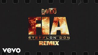 Video thumbnail of "Davido - FIA (Remix) (Audio) ft. Stefflon Don"