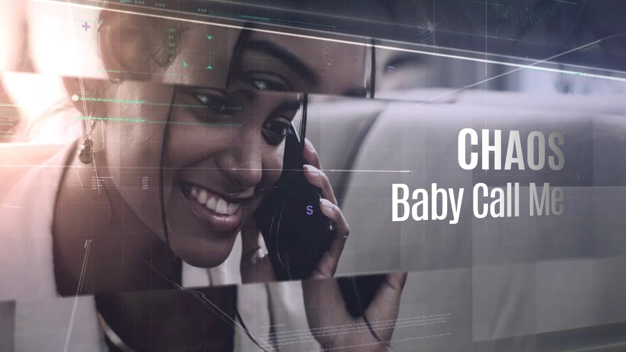 Chaos - Baby Call Me - Visualizer - YouTube