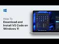 How to Download and Install VS Code on Windows 11