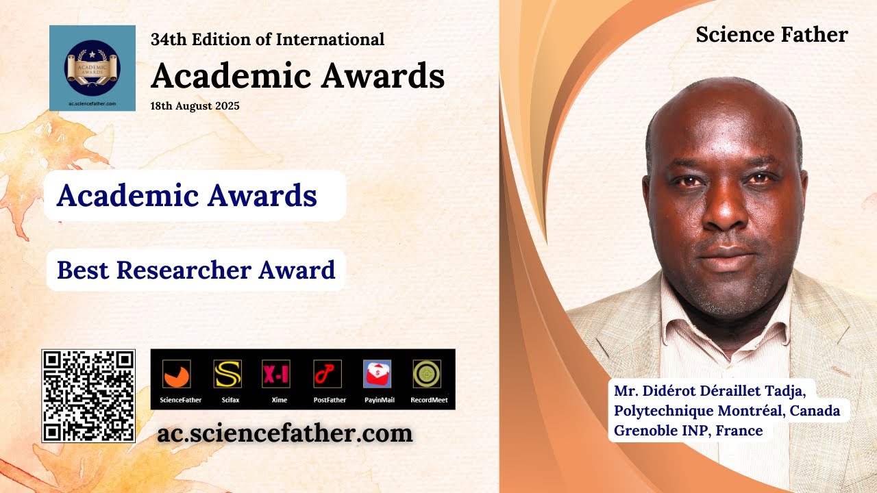 Mr. Didérot Déraillet Tadja | Polytechnique Montréal, Canada | Grenoble INP, France #sciencefather