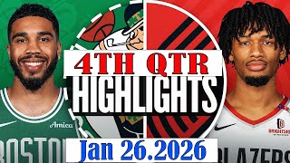 Boston Celtics Vs Portland Trail Blazers 4Th Qtr Jan 26.2026 Highlights Nba Highlight