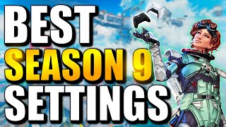 BEST SETTINGS TO USE IN APEX LEGENDS SEASON 9!