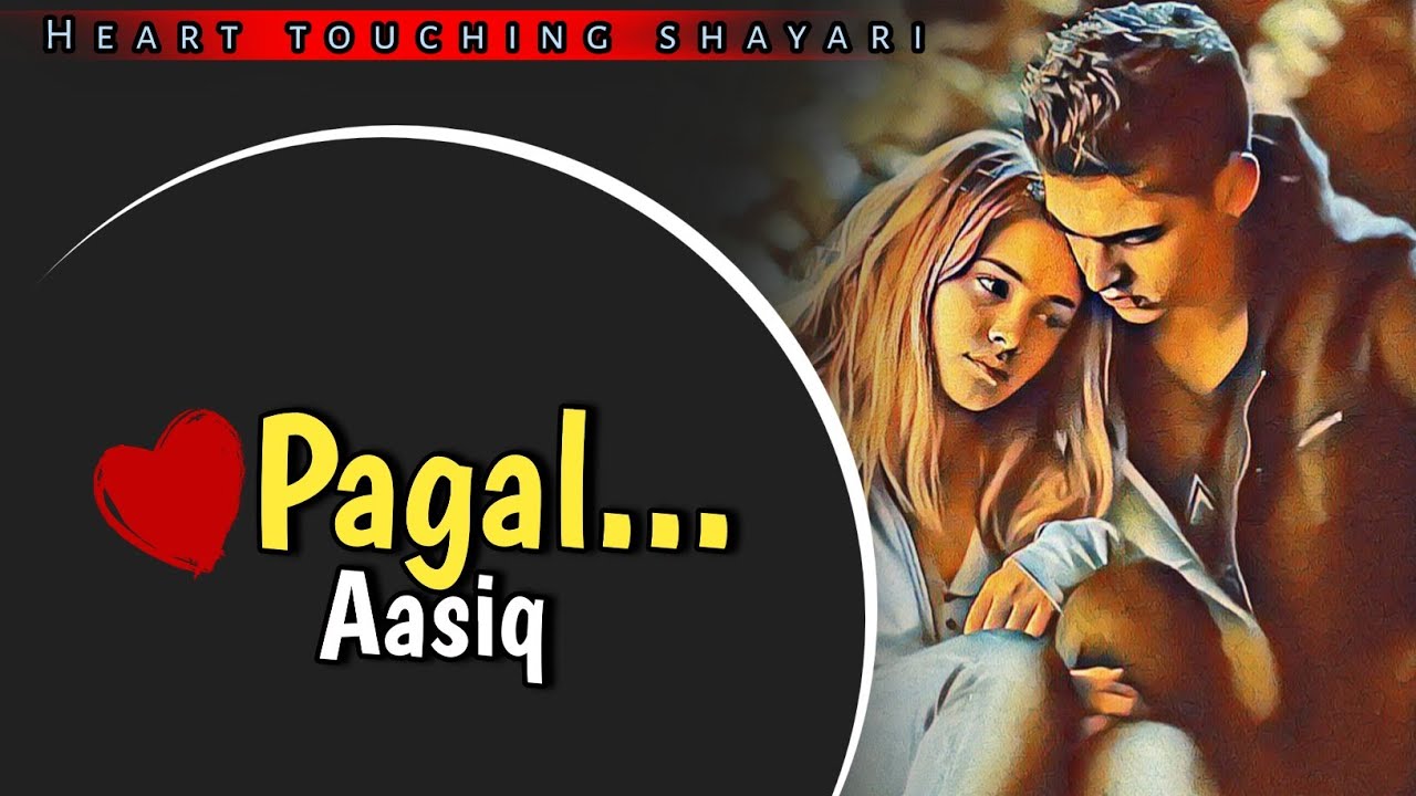 Mai Pagal Hu Possessive love Status New Love Shayari Love Madness