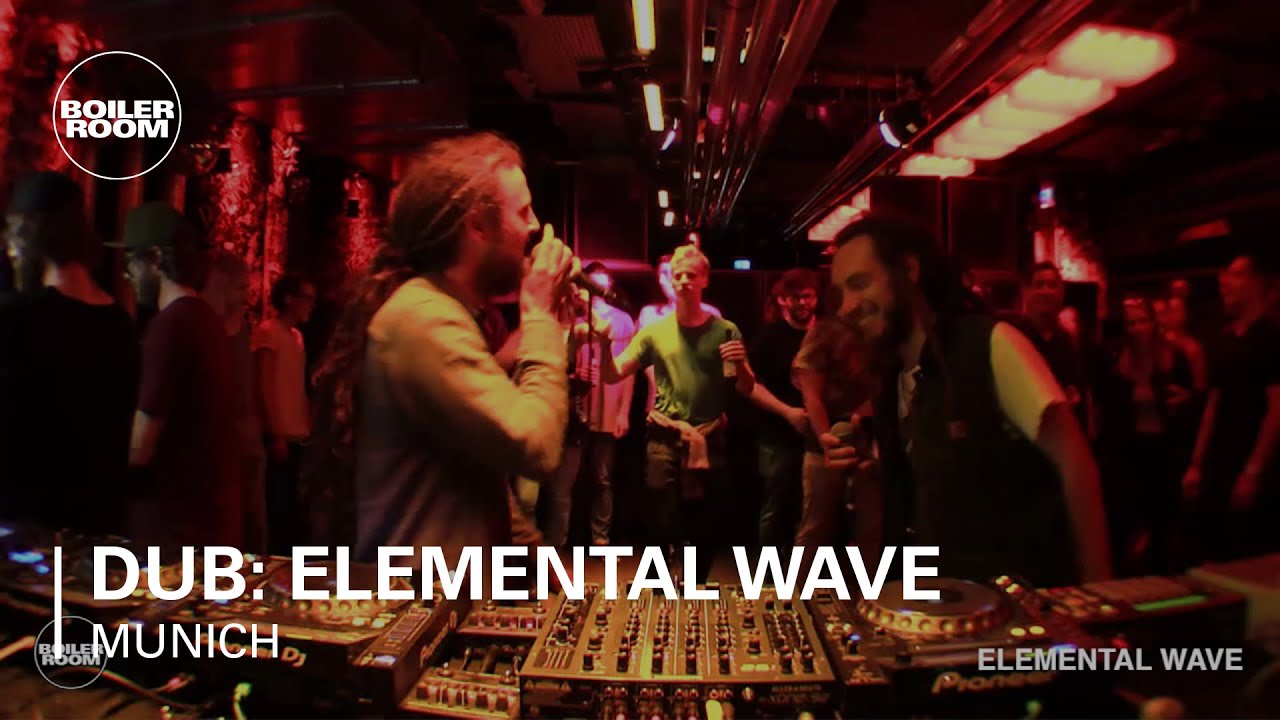Elemental Wave Boiler Room Munich DJ Set - YouTube