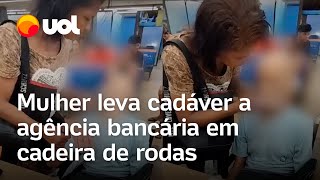 Mulher leva homem morto a banco e manda ele assinar empréstimo; veja vídeo