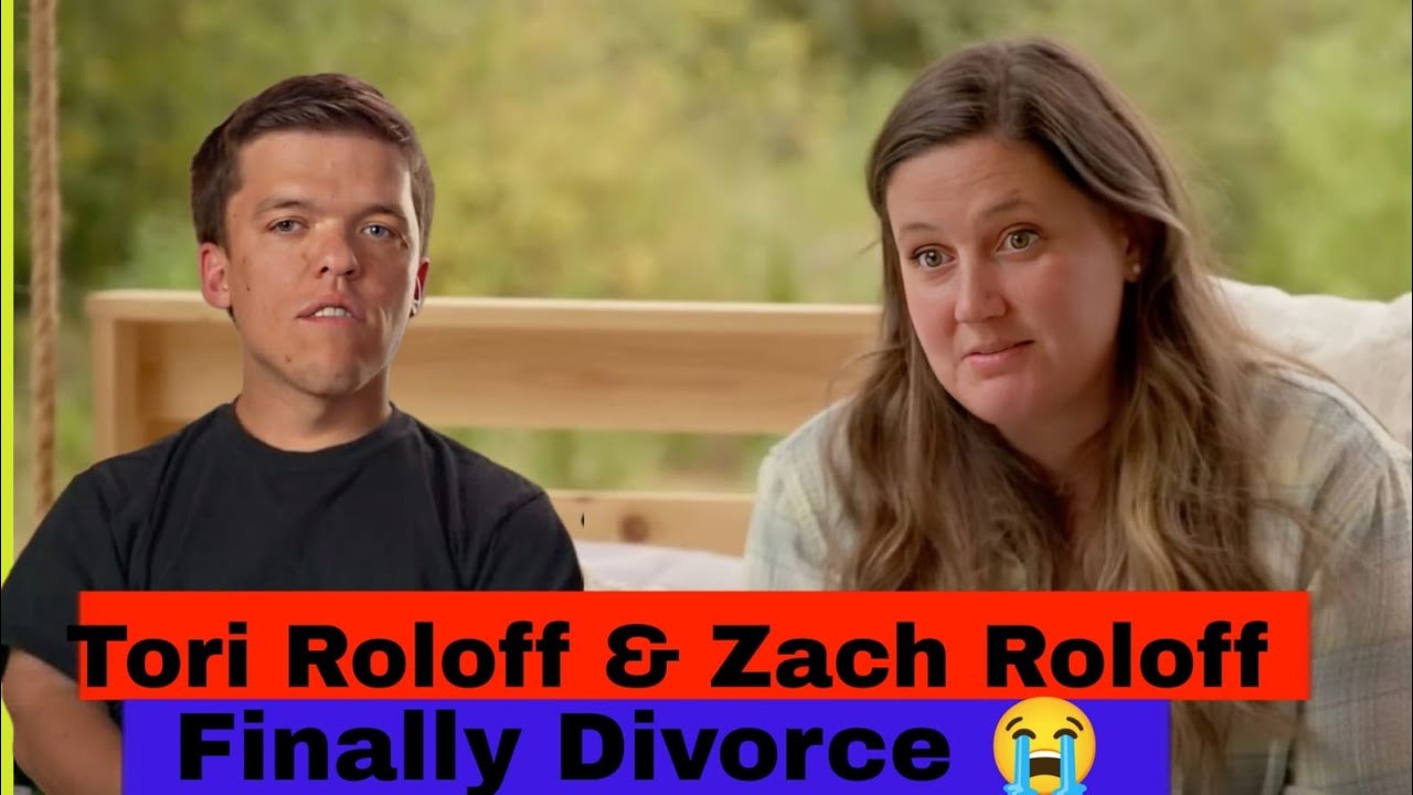 It. is Sad News Finally Separate Tori Roloff & Zach Roloff shocked ...