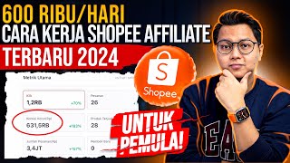600 Ribu/Hati Dari Shopee affiliate, Cara Kerja Shopee Affiliate Terbaru 2024 Untuk Pemula! screenshot 4