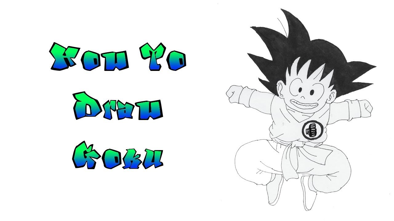 How To Draw Kid Goku From Dragon Ball Step By Step Youtube