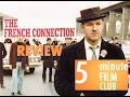 The french connection 1971 movie review  501 must see movies