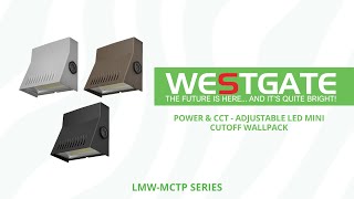 Westgate MFG | Power & CCT Adjustable LED Mini Cutoff Wallpack | LMW-MCTP Series