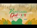 Tutulungan ka ng Diyos na Makaahon sa Problema | #KapitLangGodIsJoy LIVE TV Special Day 9 Teaser