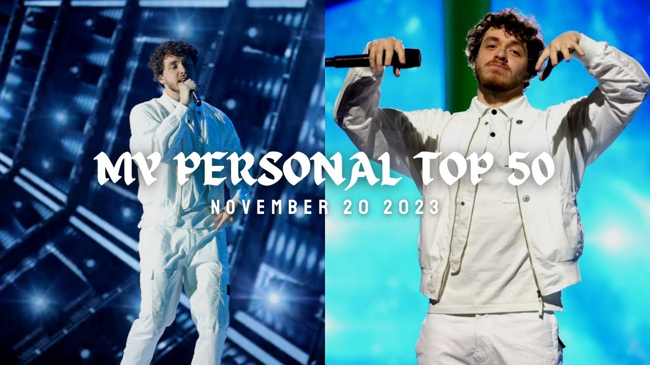 My Personal Top 50: November 20 2023 - YouTube