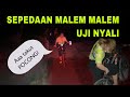 SEPEDAAN MALEM MALEM KELILING KAMPUNG