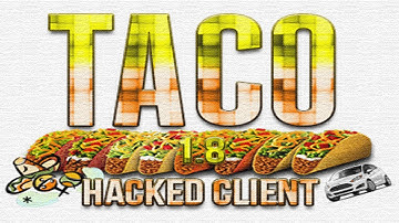 Minecraft - TACO CLIENT 1.8 - 1.8.9 Hacked Client - WiZARD HAX