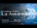 EL CONTINENTE DE HIELO - LA ANTARTIDA - DOCUMENTAL | Perú Vip 🇵🇪