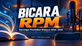 Bicara RPM | Teras Strategik 2: Potensi Murid bersama En. Azwan