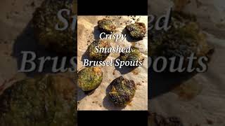 Roasted Smashed Brussels Sprouts - shorts