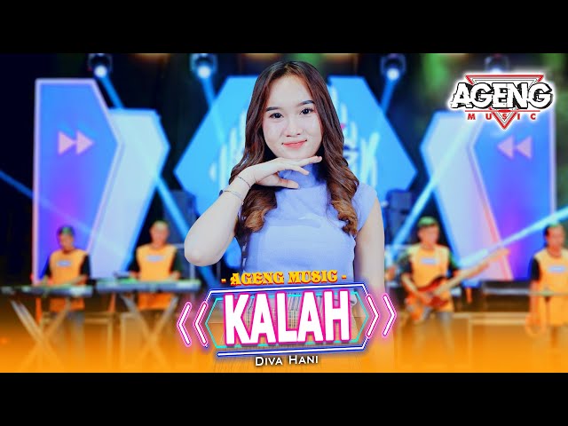 KALAH - Diva Hani ft Ageng Music (Official Live Music) class=