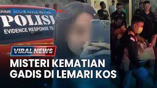 🔴VIRAL NEWS: Temuan Jasad Gadis dalam Lemari Kos di Cirebon, Kepala Terluka dan Setengah Berbusana