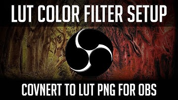 OBS Color Grading Filter with LUT Setup - Convert CUBE to PNG - Tutorial 2019