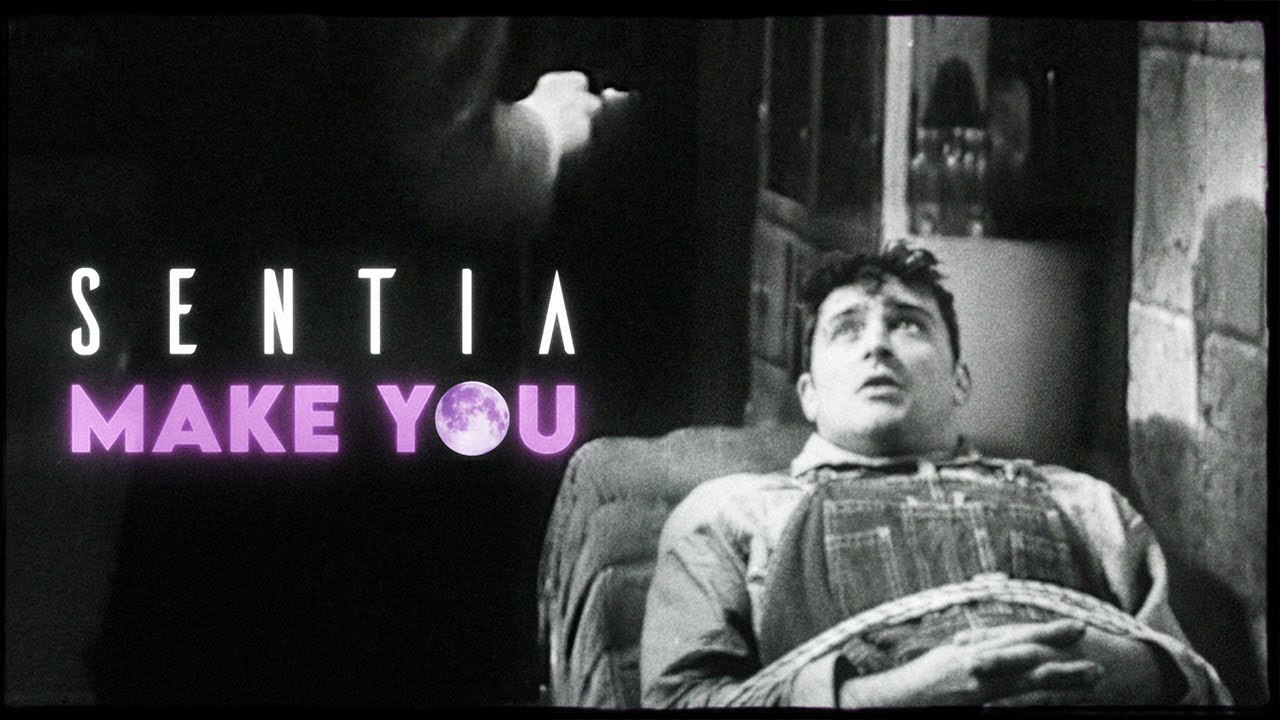 YouTubeでSentia - Make You (Official Music Video)を視聴 YouTubeでSentia - Make You (Official Music Video)を視聴