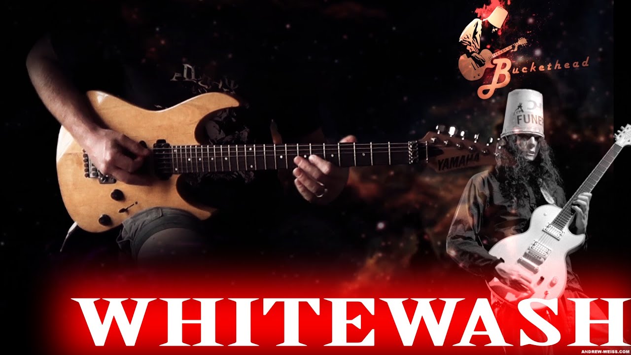 Buckethead - Whitewash Full Guitar Cover (Reuploaded)