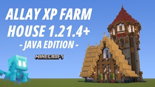 Allay XP Farm House Tutorial [Aesthetic Farm] [Java] [1.21.4+]