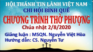HTTL BÌNH QUẾ - Chương Trình Thờ Phượng Chúa - 02/08/2020