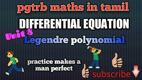 Pgtrb maths#Differential Equations#Legendre Polynomial