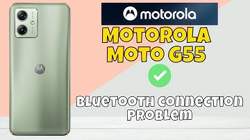 Motorola Moto G55 Bluetooth connection Problem || How to solve bluetooth not connecting issue #new