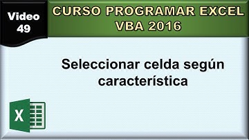 49 curso excel vba 2016: seleccionar celda según característica (celdas visibles, texto, formula)