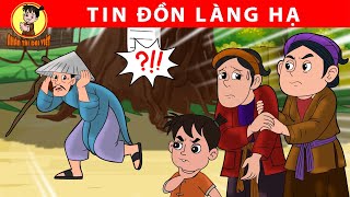 TIN ĐỒN LÀNG HẠ - Nhân Tài Đại Việt - Phim hoạt hình -Truyện Cổ Tích Việt Nam | Xưởng Phim Hoạt Hình