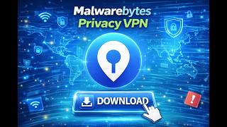 Malwarebytes Privacy VPN: İnternette Güvenliğinizi Artırın! 🔒🌐✨