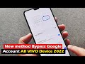 New method Bypass Google Account All VIVO Device 2022