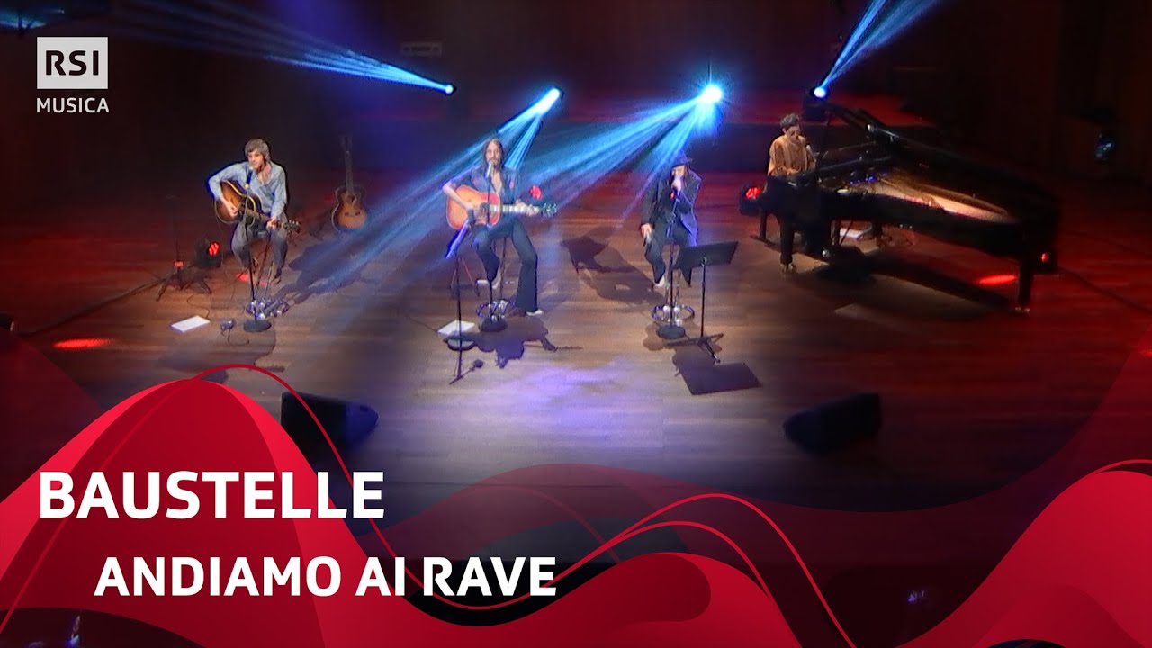 Baustelle - Andiamo ai rave | RSI Musica