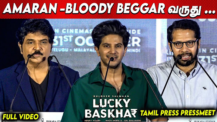 LUCKY BASKHAR Tamil Press Meet | Dulquer Salmaan, Meenakshi Chaudhary | Venky Atluri | GV Prakash