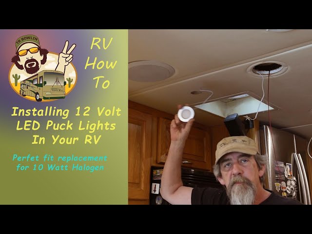 Installing 12 volt LED Ceiling lights in your RV