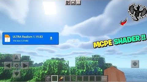 Ultra Realistic Shader For Minecraft Pocket Editon 1.19.83 / 1.20+ 😘 | Render Dragon / Part 1