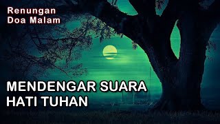 MENDENGAR SUARA HATI TUHAN - Kornelius Nugroho, Renungan Harian Suara Injil Kebenaran 260131