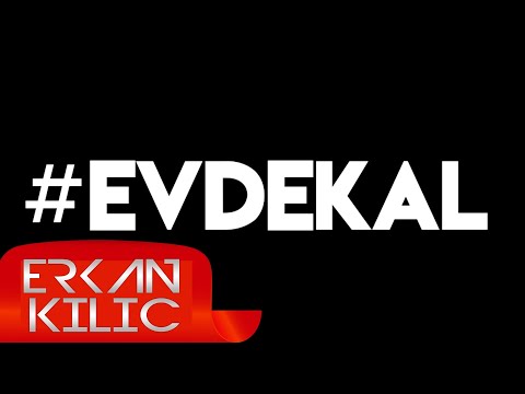 Tarık Sarzep FT Erkan KILIÇ - #EvdeKal | Official Remix |