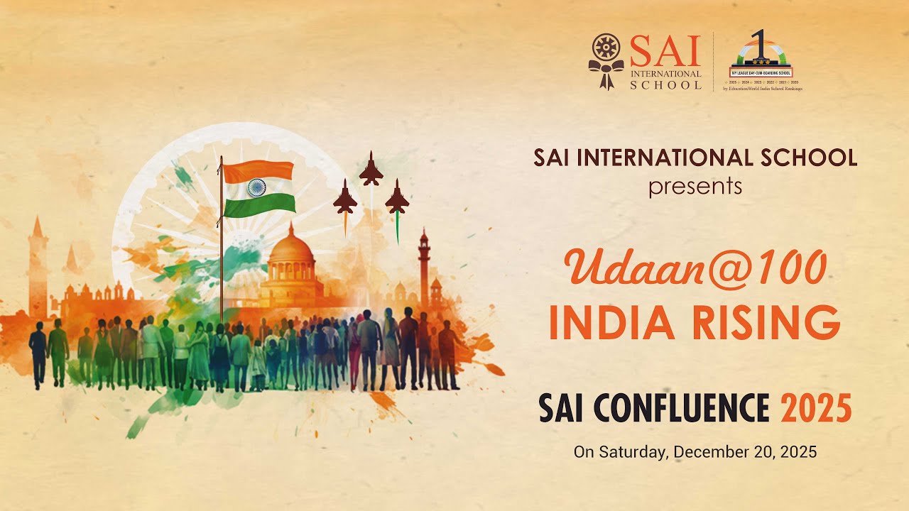 SAI Confluence 2025 | Udaan @100 – India Rising